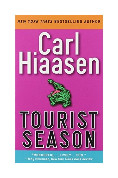 Tourist Season - Carl Hiaasen